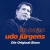 Da Capo Udo Jürgens - Die Original-Show mit dem Orchester Pepe Lienhard und Gästen