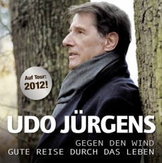 Udo Jürgens - Gegen den Wind / Gute Reise durch das Leben - CD Front-Cover