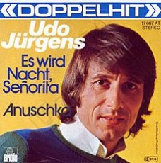 Udo Jürgens - Es wird Nacht, Señorita / Anuschka (Doppelhit) - Vinyl-Single (7") Front-Cover