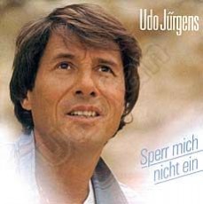 Udo Jürgens - Sperr' mich nicht ein / Deinetwegen - Vinyl-Single (7") Front-Cover