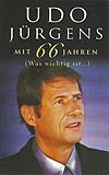 Udo Jürgens - Mit 66 Jahren (Was wichtig ist...) (MusiCasette)