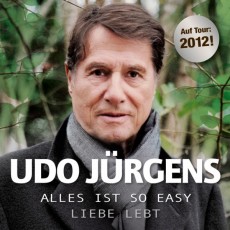 Udo Jürgens - Alles ist so easy / Liebe lebt - CD Front-Cover