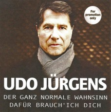 Udo Jürgens - Der ganz normale Wahnsinn / Dafür brauch' ich dich - CD Front-Cover