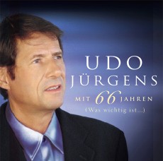 Udo Jürgens - Mit 66 Jahren (Was wichtig ist...) - CD Front-Cover