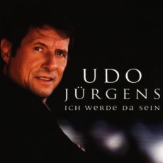 Udo Jürgens - Ich werde da sein - CD Front-Cover