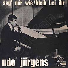 Udo Jürgens - Sag' mir wie / Bleib bei ihr - Vinyl-Single (7") Front-Cover