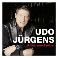 Udo Jürgens - Alles aus Liebe - CD Front-Cover