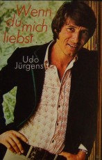 Udo Jürgens - Wenn du mich liebst - MusiCasette Front-Cover