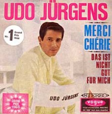 Udo Jürgens - Merci Chérie / Das ist nicht gut für mich (Vinyl-Single (7"))