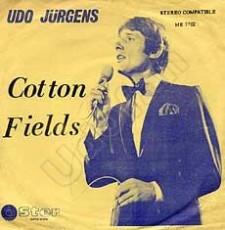 Udo Jürgens - Cotton Fields / The house of the rising sun - Vinyl-Single (7") Front-Cover