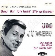 Udo Jürgens - Sag' ihr, ich lass' sie grüßen / Du sollst die Welt für mich sein - Vinyl-Single (7") Front-Cover