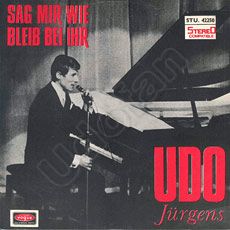 Udo Jürgens - Sag' mir wie / Bleib bei ihr - Vinyl-Single (7") Front-Cover