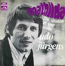 Udo Jürgens - Mathilda / The shadow of your smile - Vinyl-Single (7") Front-Cover