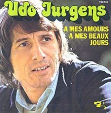 Udo Jürgens - A mes amours, a mes beaux jours / Marie l' amour - Vinyl-Single (7") Front-Cover