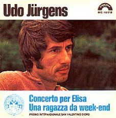 Udo Jürgens - Concerto per Elisa / Una ragazza da weekend (Vinyl-Single (7"))