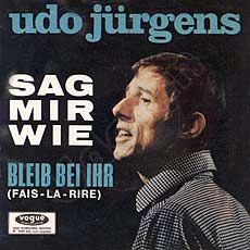 Udo Jürgens - Sag' mir wie / Bleib bei ihr - Vinyl-Single (7") Front-Cover