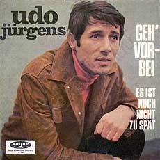 Udo Jürgens - Geh' vorbei / Es ist noch nicht zu spät (Vinyl-Single (7"))