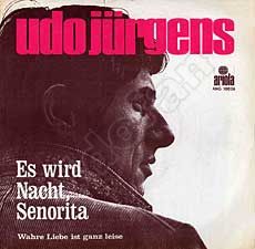 Udo Jürgens - Es wird Nacht, Señorita / Wahre Liebe ist ganz leise - Vinyl-Single (7") Front-Cover