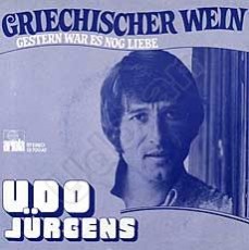 Udo Jürgens - Griechischer Wein / Gestern war es noch Liebe (Vinyl-Single (7"))