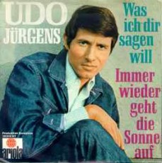 Udo Jürgens - Immer wieder geht die Sonne auf / Was ich dir sagen will (Vinyl-Single (7"))