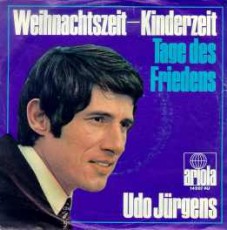 Udo Jürgens - Weihnachtszeit - Kinderzeit / Tage des Friedens - Vinyl-Single (7") Front-Cover