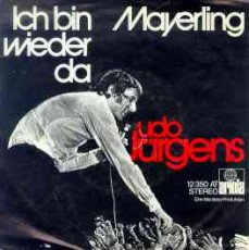 Udo Jürgens - Ich bin wieder da / Mayerling - Vinyl-Single (7") Front-Cover