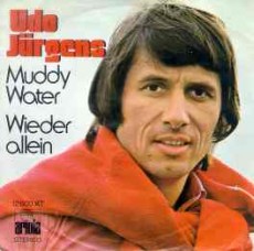 Udo Jürgens - Muddy Water / Wieder allein - Vinyl-Single (7") Front-Cover