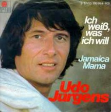 Udo Jürgens - Ich weiß, was ich will / Jamaica Mama - Vinyl-Single (7") Front-Cover