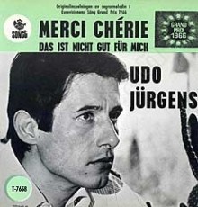 Udo Jürgens - Merci Chérie / Das ist nicht gut für mich - Vinyl-Single (7") Front-Cover