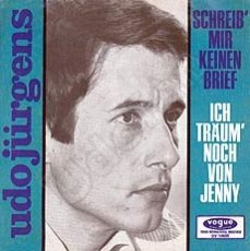 Udo Jürgens - Schreib' mir keinen Brief / Ich träum' noch von Jenny - Vinyl-Single (7") Front-Cover