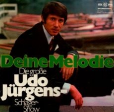 Deine Melodie - Die große Udo Jürgens Schlagershow - 6. Folge - LP Front-Cover