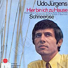Udo Jürgens - Hier bin ich zu Hause / Schneerose (Vinyl-Single (7"))