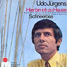 Udo Jürgens - Hier bin ich zu Hause / Schneerose (Vinyl-Single (7"))