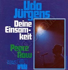 Udo Jürgens - Deine Einsamkeit / Peace now (Vinyl-Single (7"))