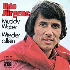 Udo Jürgens - Muddy Water / Wieder allein - Vinyl-Single (7") Front-Cover