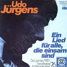 Udo Jürgens - Ein Lied für alle, die einsam sind / Und dabei könnt' sie meine Tochter sein (Vinyl-Single (7"))