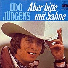Udo Jürgens - Aber bitte mit Sahne / Vier Stunden in der Woche (Vinyl-Single (7"))
