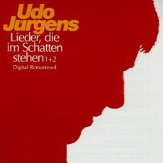 Udo Jürgens - Lieder, die im Schatten stehen 1+2 - CD Front-Cover