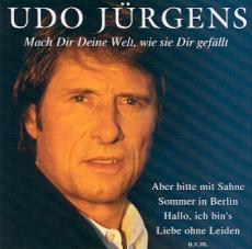 Udo Jürgens - Mach Dir Deine Welt, wie sie Dir gefällt - CD Front-Cover
