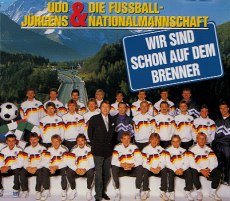 Udo Jürgens, Fußball-Nationalmannschaft für die WM 1990 - Wir sind schon auf dem Brenner - CD Front-Cover