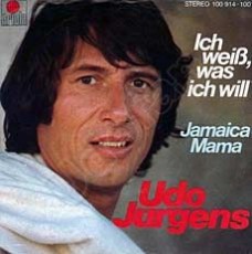 Udo Jürgens - Ich weiß, was ich will / Jamaica Mama - Vinyl-Single (7") Front-Cover