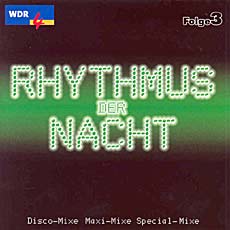 Rhythmus der Nacht Folge 3 - CD Front-Cover