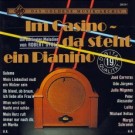 Im Casino ~ da steht ein Pianino - Front-Cover