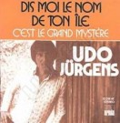 Dis-moi le nom de ton ile / C'est le grand mystere - Front-Cover